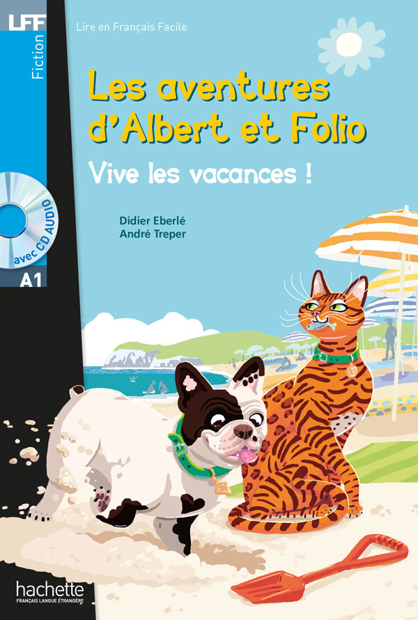 Schoolstoreng Ltd | Les aventures d'Albert et Folio : Vive l